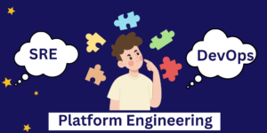 SRE vs Platform Engineering vs DevOps